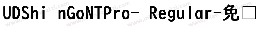 UDShi nGoNTPro- Regular字体转换